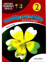 کتاب آموزش مهارت خواندن و نوشتن  زبان انگلیسی کودکان و خردسالان سطح دوم Oxford Primary Skills 2 Reading and Writing  