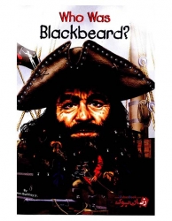 کتاب زندگینامه Who Was Blackbeard