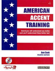  کتاب American Accent Training ویرایش چهارم - نویسنده Ann Cook  
