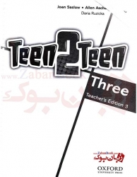 کتاب معلم Teen 2 Teen Three Teachers book
