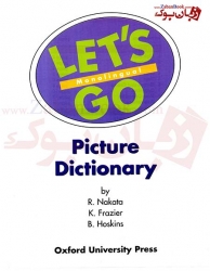 کتاب فرهنگ لغت تصويري کودکان و خردسالان لتس گو پیکچر دیکشنری Lets Go Picture Dictionary 