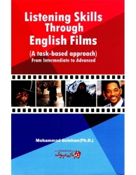 تقويت مهارتهاي شنيداري از طريق فيلم هاي انگليسي Listening Skills Through English Films Golshan