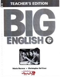  کتاب معلم آموزش زبان انگلیسی کودکان و خردسالان Big English 6 Teachers Book   